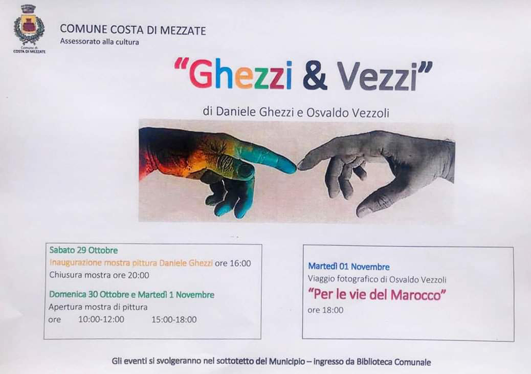 Mostra di pittura e fotografia di Daniele Ghezzi e Osvaldo Vezzoli.