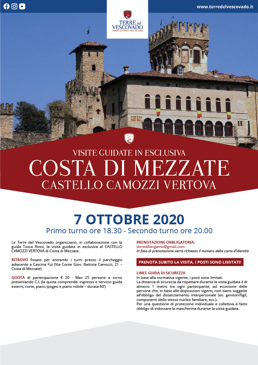 Quarta visita con ingresso guidato da Tosca Rossi al Castello Camozzi Vertova, mercoledì 7 ottobre, ore 18:30 (primo turno) e 20:00 (secondo turno)